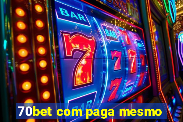 70bet com paga mesmo